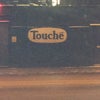 Touche