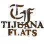 Tijuana Flats Tijuana Flats