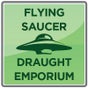 Flying Saucer Draught Emporium Flying Saucer Draught Emporium