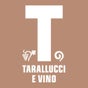 Tarallucci e Vino Tarallucci e Vino